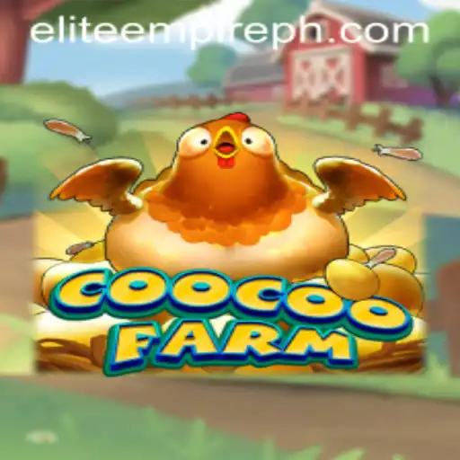 Discovering the World of CooCooFarm: A Journey to Eliteempire
