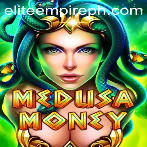 MedusaMoney: Dominating the EliteEmpire of Gaming